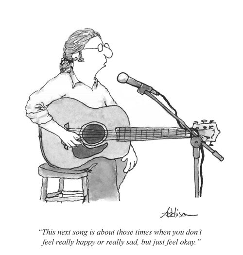 "This next song is about those times when you don't feel really happy or really sad, but just feel okay."