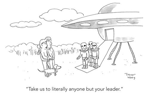 "Take us to literally anyone but your leader."