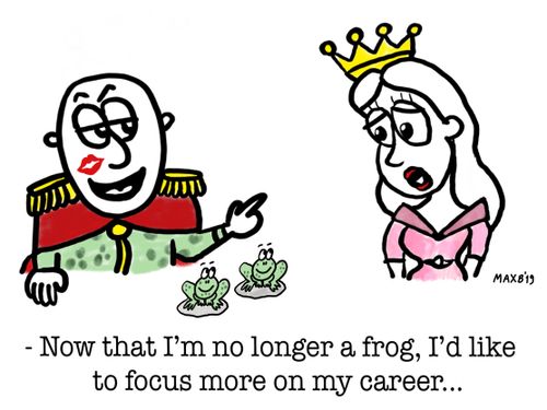 "Now that I'm no longer a frog, I'd like to focus on my career."