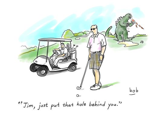 "Jim, just put that hole behind you."