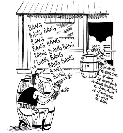 "Bang, bang bang, bang.""Re-bang,re-bang bang, re-bang."
