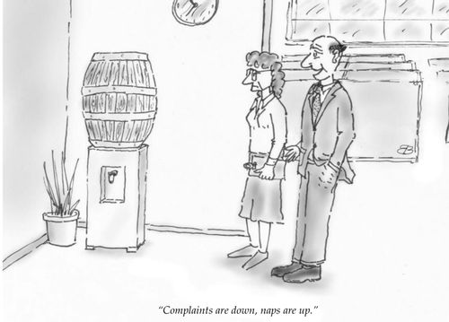 "Complaints are down, naps are up."