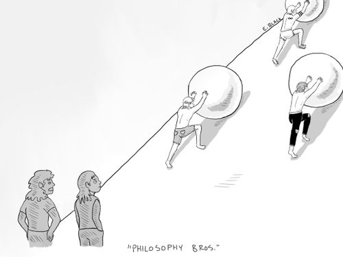 "Philosophy bros ."