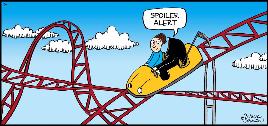 "Spoiler alert."