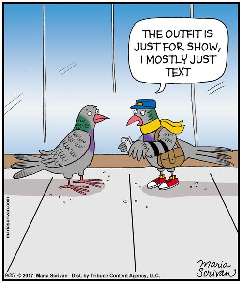 "The outfit is just for show, I mostly just text."