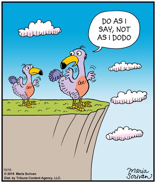 "Do as I say, not as I dodo."