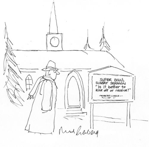 Super Bowl Sunday sermon: "Is it better to kick off or receive?"