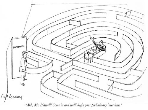 "Ahh, Mr. Bidwell! Come in and we'll begin your preliminary interview." 