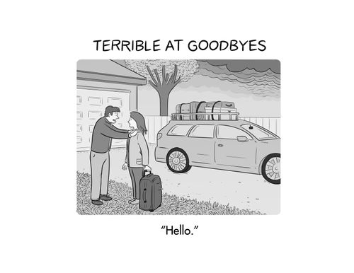 Terrible at Goodbyes