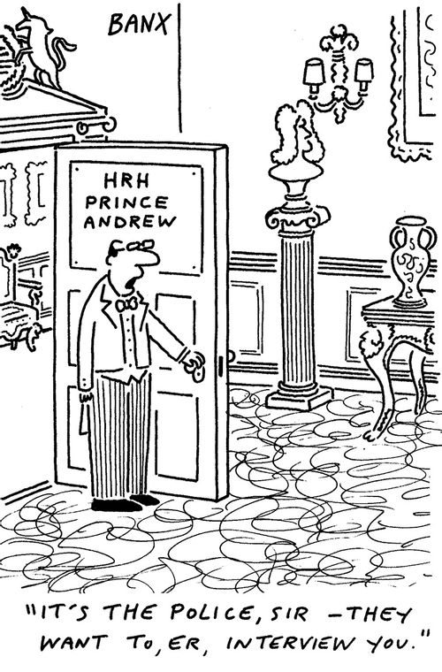 "It's the police, sir - they want to, er, interview you."