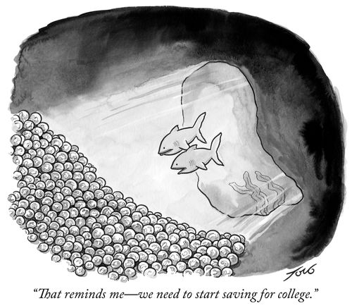 "That reminds me - we need to start saving for college."