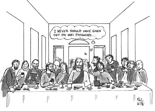 "I never should have given out my wifi password. . ."