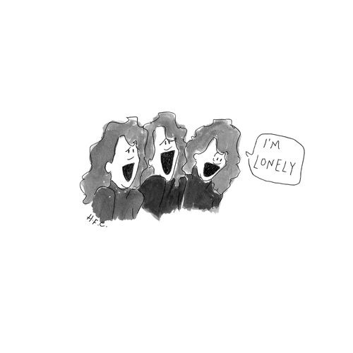 "I'm lonely."