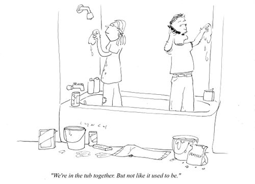 "We're in the tub together. But not like it used to be."