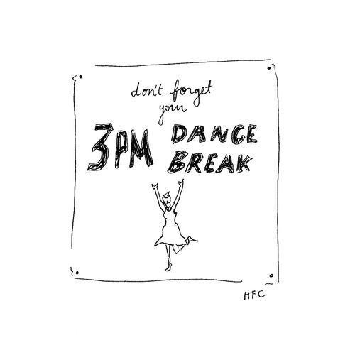Don't Forget Your 3PM Dance Break