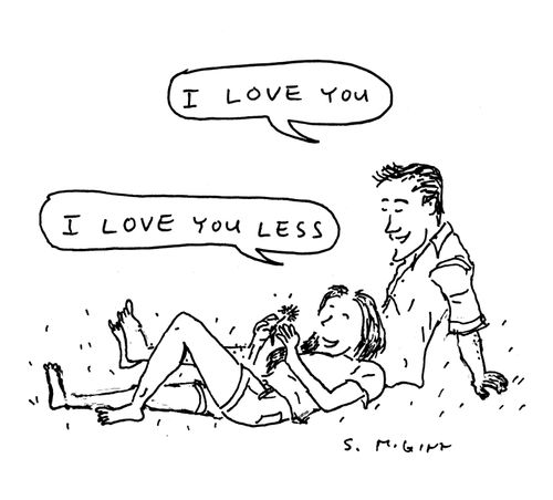 "I love you." "I love you less."