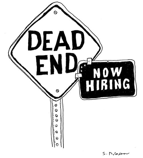 Dead End. Now hiring