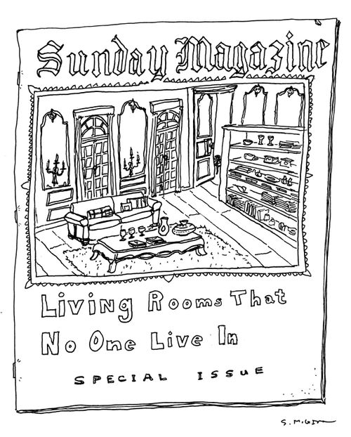 "Sunday Magazine: Living Rooms that No One Live In"