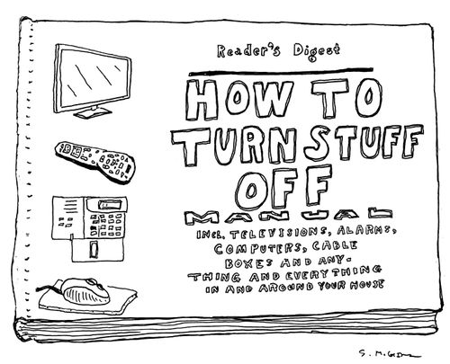 "How To Turn Stuff Off"