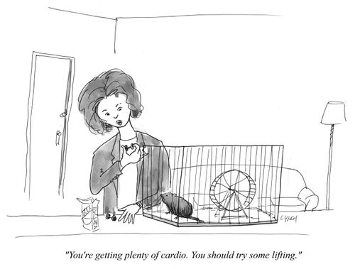 "You're getting plenty of cardio. You should try some lifting."