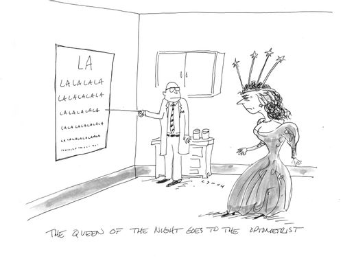 The Queen of the Night goes to the optometrist
