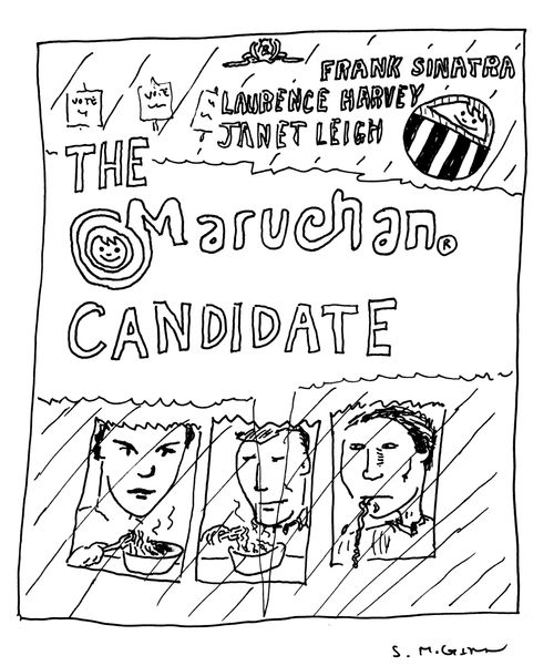 "The Maruchan Candidate"