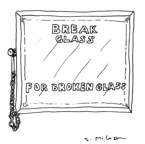 BREAK GLASS - for broken glass