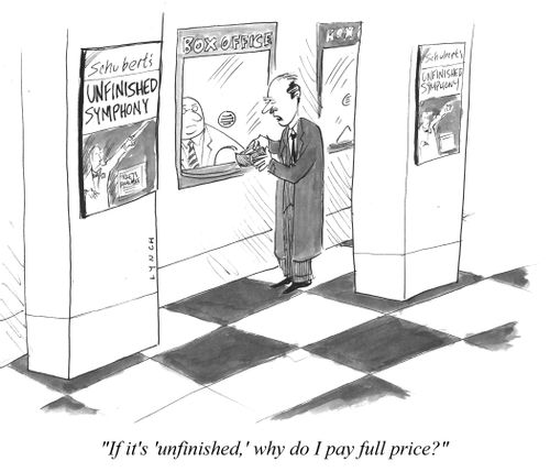 "If it's 'unfinished' why do I pay full price?"