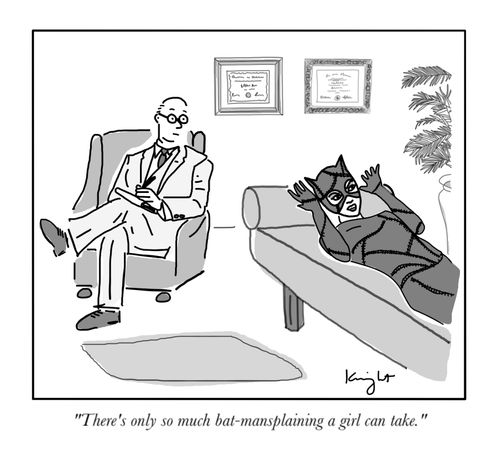 "There's only so much bat-mansplaining a girl can take."