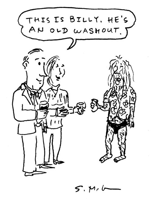 "This is Billy. He's an old washout."
