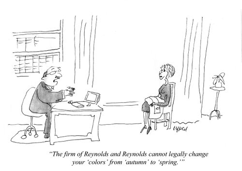"The firm of Reynolds and Reynolds cannot legally change your 'colors' from 'autumn' to 'spring.'"