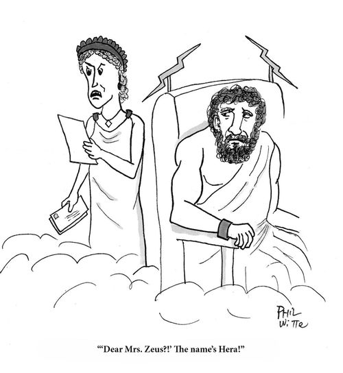 "'Dear Mrs. Zeus?!' The name's Hera!"