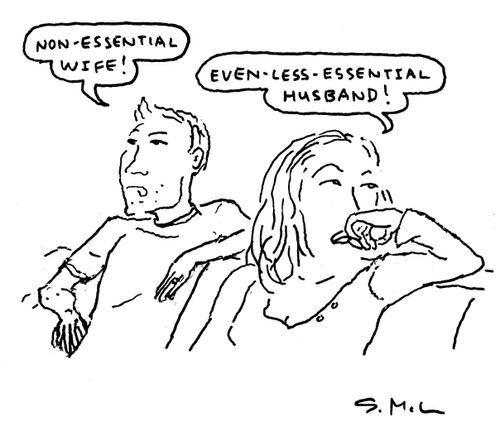 "Non-essential wife!" "Even-less-essential husband!"