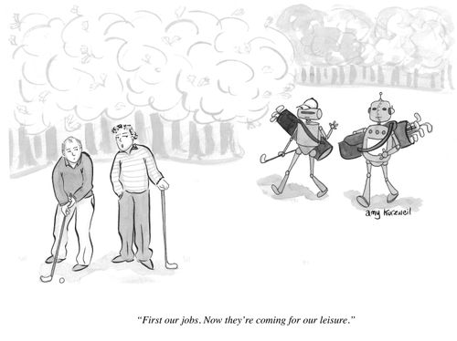 "First our jobs. Now they're coming for our leisure."