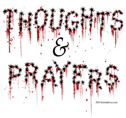 Thoughts and Prayers
