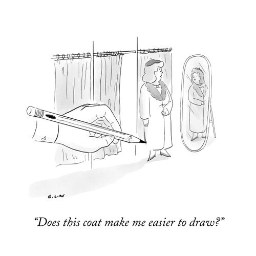 "Does this coat make me easier to draw?"