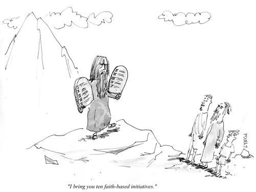 "I bring you ten faith-based initiatives