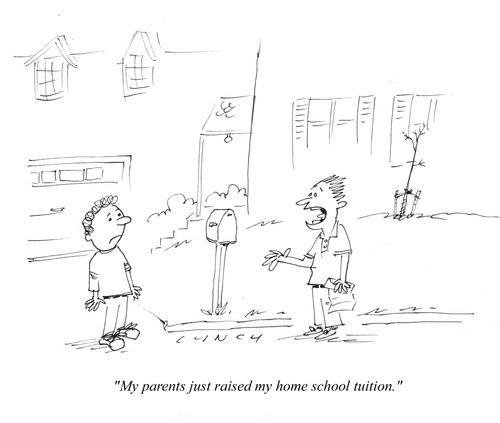 "My parents just raised my home school tuition."