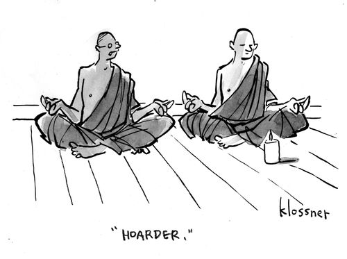 "Hoarder."