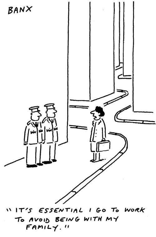 "It's essential I go to work to avoid being with my family."
