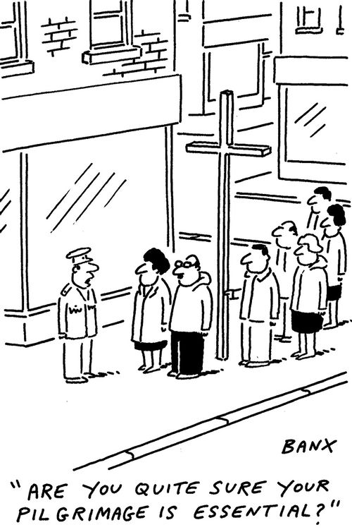 "Are you quite sure your pilgrimage is essential?"
