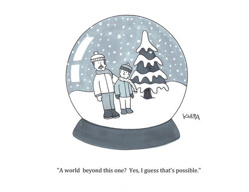 "A world beyond this one? Yes, I guess that's possible."