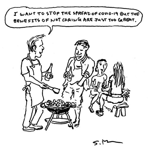 "I want to stop the spread of COVID-19 but the benefits of not caring are just too great."