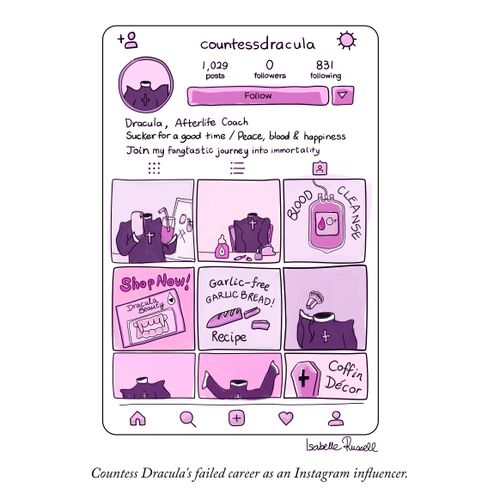 Countess Dracula's failed career as an Instagram influencer.