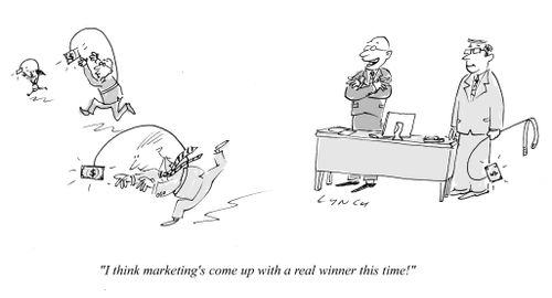 "I think marketing's come up with a real winner this time."