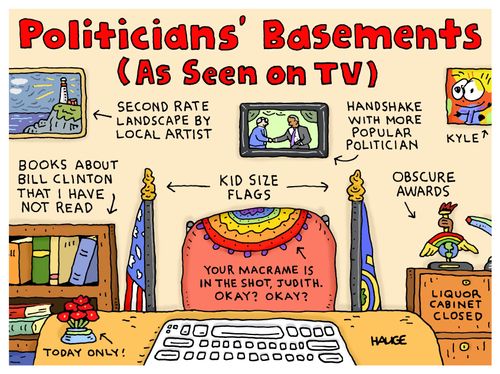 Politicians' basements (as seen on TV)