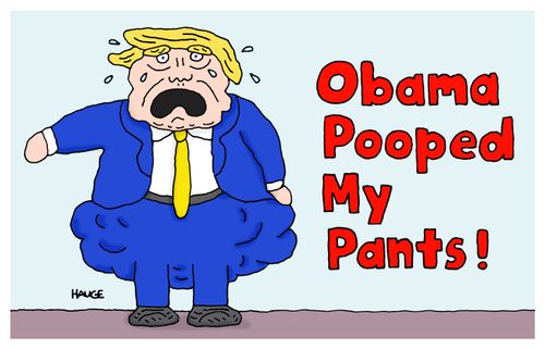 Obama pooped my pants