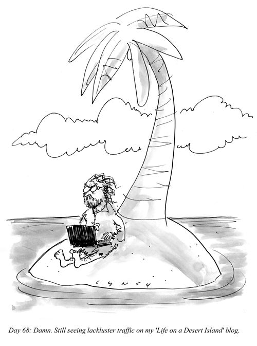 Day 68: Still seeing lackluster traffic on my 'Life on a Desert Island' blog."
