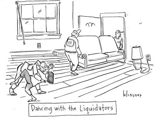 "Dancing with the liquidators."
