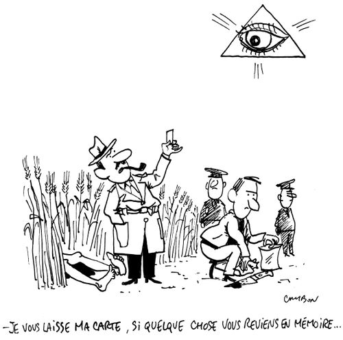 "Je vous laisse ma carte, si quelque chose vous reviens en memoire..."